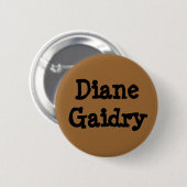 Badge Rond 5 Cm DianeGaidry (Devant & derrière)