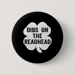 Badge Rond 5 Cm Dibs Sur La Rousse Fête De La Saint-Patrick Shamro