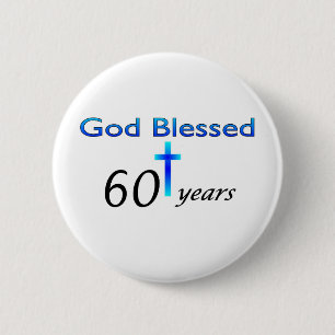 Badge Rond 5 Cm Dieu a béni 60 ans de cadeau d'anniversaire