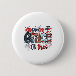 Badge Rond 5 Cm Dieu A Partagé Sa Grâce Sur La Partie Super 4 juil