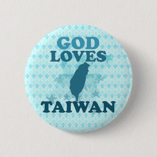 Badge Rond 5 Cm Dieu aime Taïwan