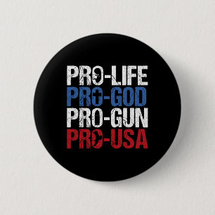 Badge Rond 5 Cm Dieu arme USA conservateur républicain pro-vie pou