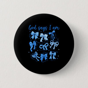 Badge Rond 5 Cm Dieu au ruban bleu dit que je suis une fille chrét