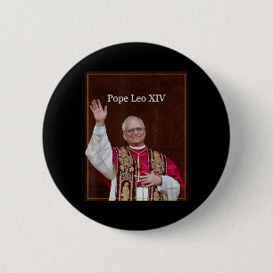 Badge Rond 5 Cm Dieu Béni Pape Leo Xiv Chemise, Pape Leo Xiv