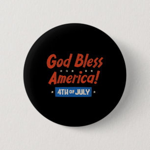 Badge Rond 5 Cm Dieu bénisse l'Amérique Joyeux 4 juillet Patriotiq