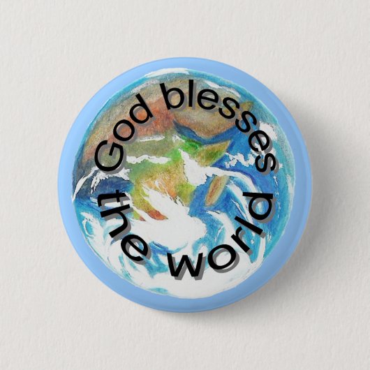 Badge Rond 5 Cm Dieu bénit le monde, boutons (Devant)