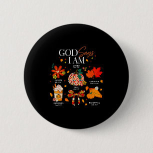Badge Rond 5 Cm Dieu dit que je suis automne vibes automne chrétie