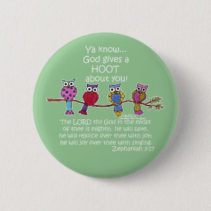 Badge Rond 5 Cm Dieu donne une chouette