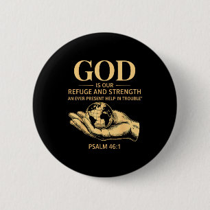 Badge Rond 5 Cm Dieu est notre refuge et notre force – Psaume 46_1