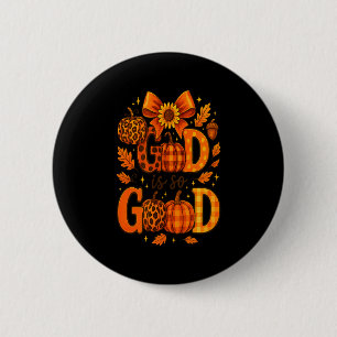 Badge Rond 5 Cm Dieu est si bon Christian automne citrouille d'Act