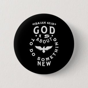 Badge Rond 5 Cm Dieu est sur le point de faire quelque chose de no