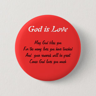 Badge Rond 5 Cm Dieu est un bouton d'amour