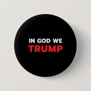 Badge Rond 5 Cm Dieu Nous Trump Trump Pro Président Donald Trump S