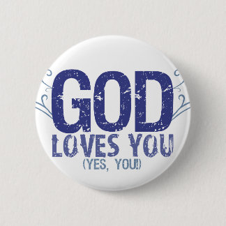 Badge Rond 5 Cm Dieu vous aime (oui, vous !)