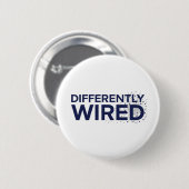 Badge Rond 5 Cm Différemment câblés – Mois de la sensibilisation à (Devant & derrière)