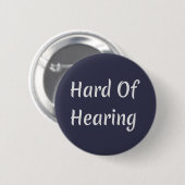 Badge Rond 5 Cm Difficile à entendre (Devant & derrière)