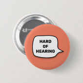 Badge Rond 5 Cm Difficile à entendre (Devant & derrière)