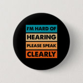 Badge Rond 5 Cm Difficile d'oreille sourde déficient auditif ASL S (Devant)