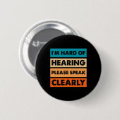 Badge Rond 5 Cm Difficile d'oreille sourde déficient auditif ASL S (Devant & derrière)