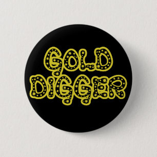Badge Rond 5 Cm Digger d'or