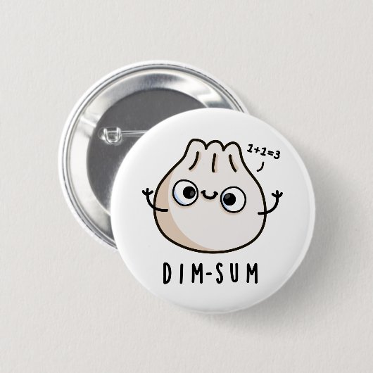 Badge Rond 5 Cm Dim-sum Funny Dimsum Math Pun (Devant & derrière)