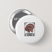 Badge Rond 5 Cm Dinde de thanksgiving (Graphique de dinde de thank (Devant & derrière)