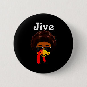 Badge Rond 5 Cm Dinde de Thanksgiving Jive Costume de Famille Drôl