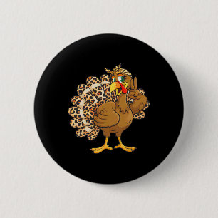 Badge Rond 5 Cm Dindon de Thanksgiving Léopard Dinde Mignonne Femm