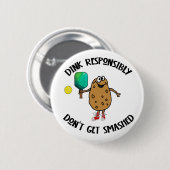 Badge Rond 5 Cm Dink Dink Responsable Pickleball Sports (Devant & derrière)