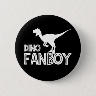 Badge Rond 5 Cm Dino Fanboy - Dinosaur Lover