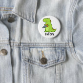Badge Rond 5 Cm Dino-scie Funny Dinosaur Tool Pun (En situation)