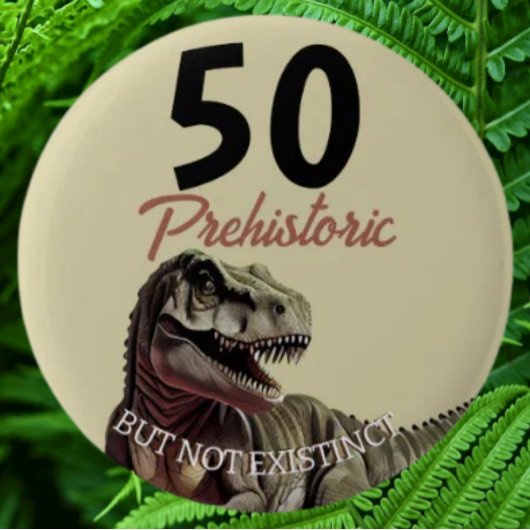 Badge Rond 5 Cm Dinosaure AGÉ T Rex