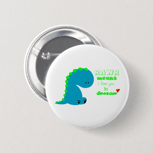 Badge Rond 5 Cm Dinosaure mignon RAWR (Devant & derrière)