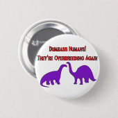 Badge Rond 5 Cm Dinosaures d'Overbreeding (Devant & derrière)