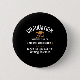 Badge Rond 5 Cm Diplôme d'études où vous travaillez
