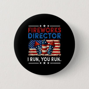 Badge Rond 5 Cm Directeur de Feux d'Artifice - Je Cours Vous Coure