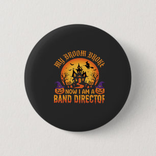 Badge Rond 5 Cm Directeur de groupe de Halloween Balai de sorcière