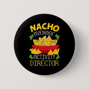 Badge Rond 5 Cm Directeur Nacho Directeur d'activité moyen Cinco D
