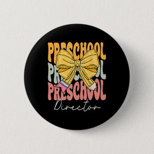 Badge Rond 5 Cm Directrice de maternelle Groovy Coquette Nœud Mign