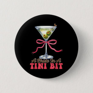 Badge Rond 5 Cm Dirty Martini Bachelorette Mariage Bow Une Mariée