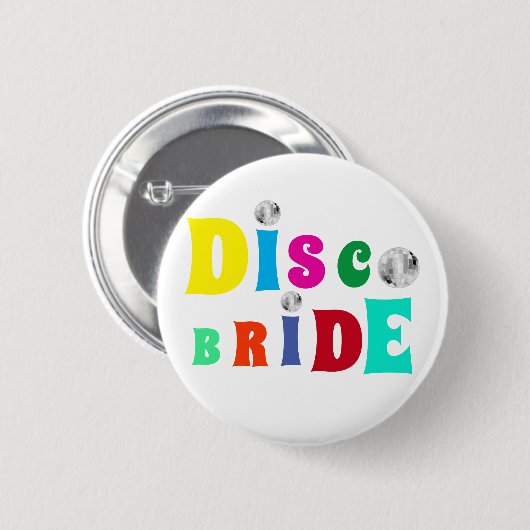 Badge Rond 5 Cm Disco Bride Bachelorette Party (Devant & derrière)
