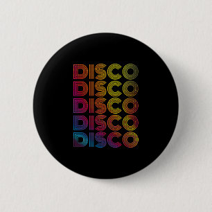 Badge Rond 5 Cm Disco Dancing Party des années 70 Retro Old Sch Vi