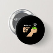 Badge Rond 5 Cm Dishonest Frog Funny Frog Meme Behave No Animals J (Devant & derrière)