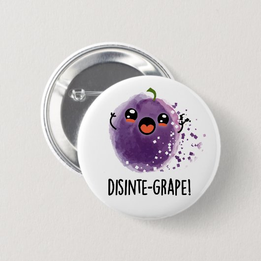 Badge Rond 5 Cm Disinte-grape Funny Désintégration Grape Pun (Devant & derrière)
