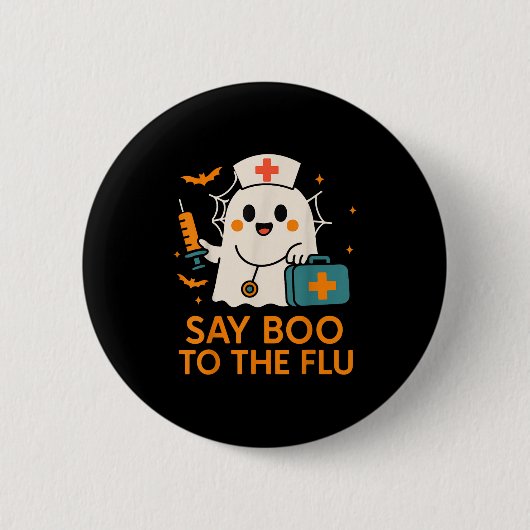 Badge Rond 5 Cm Dites Boo À L'Infirmière Grippe Halloween Vaccine (Devant)