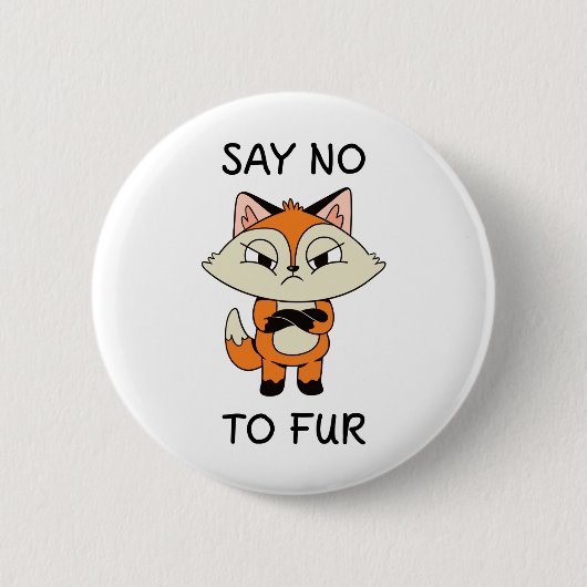 Badge Rond 5 Cm Dites non à Fur - Triste Fox (Devant)