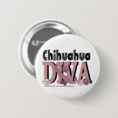 Badge Rond 5 Cm DIVA de chiwawa (Devant & derrière)