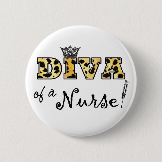 Badge Rond 5 Cm "DIVA d'une infirmière !" (Devant)