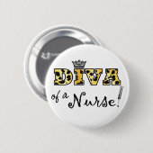 Badge Rond 5 Cm "DIVA d'une infirmière !" (Devant & derrière)