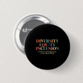 Badge Rond 5 Cm Diversity Equity Inclusion (Devant & derrière)